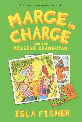 Isla Fisher - Marge in Charge and the Missing Orangutan, Häftad