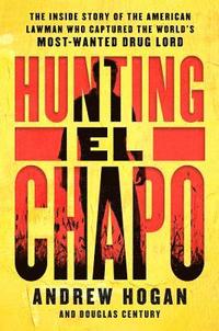 bokomslag Hunting El Chapo