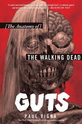 bokomslag Guts: The Anatomy of the Walking Dead