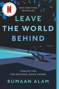 bokomslag Leave the World Behind