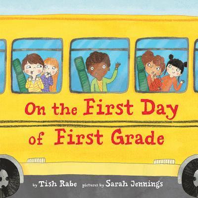 On the First Day of First Grade 1