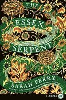 Sarah Perry - The Essex Serpent, Häftad
