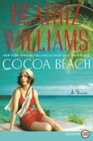 Beatriz Williams - Cocoa Beach LP, Häftad