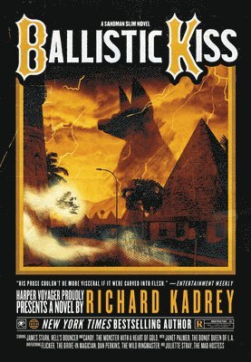 Richard Kadrey - Ballistic Kiss: A Sandman Slim Novel, Inbunden
