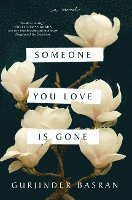 Someone You Love Is Gone 1