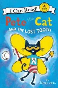 bokomslag Pete the Cat and the Lost Tooth