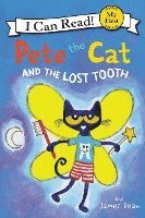 bokomslag Pete the Cat and the Lost Tooth