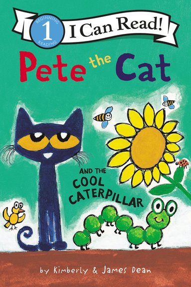 bokomslag Pete the Cat and the Cool Caterpillar