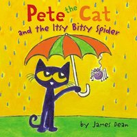 bokomslag Pete the Cat and the Itsy Bitsy Spider