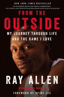 Ray Allen, Michael Arkush - From the Outside, Häftad
