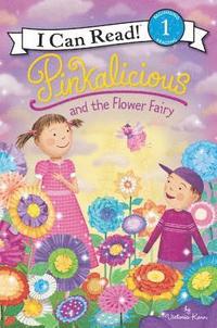 bokomslag Pinkalicious And The Flower Fairy
