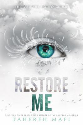 Tahereh Mafi - Restore Me, Häftad