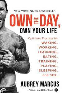 bokomslag Own the Day, Own Your Life