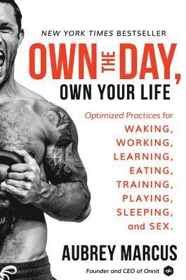 bokomslag Own the Day, Own Your Life