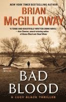 bokomslag Bad Blood: A Lucy Black Thriller