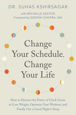 bokomslag Change Your Schedule, Change Your LIfe