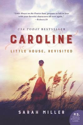 Caroline: Little House, Revisited