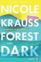 Nicole Krauss - Forest Dark, Häftad