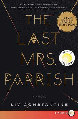 The Last Mrs. Parrish: A Reese's Book Club Pick 1