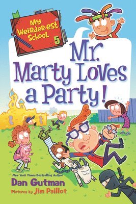 bokomslag My Weirder-est School: Mr. Marty Loves a Party!