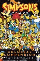 bokomslag Simpsons Comics Colossal Compendium Volume 6