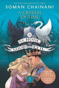 bokomslag The School for Good and Evil #5: A Crystal of Time: Now a Netflix Originals Movie