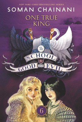 School For Good And Evil #6: One True King 1