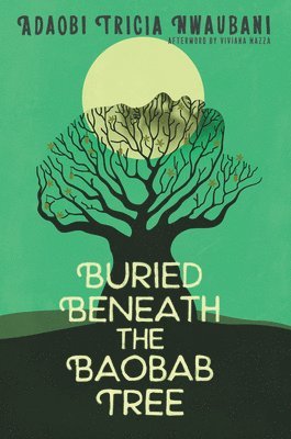 Buried Beneath The Baobab Tree 1