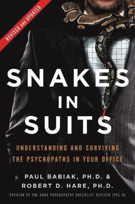 bokomslag Snakes in Suits, Revised Edition