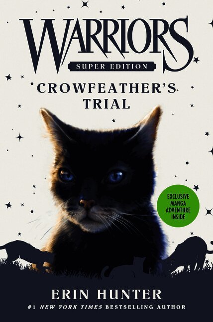 Warriors Super Edition: Crowfeather's Trial