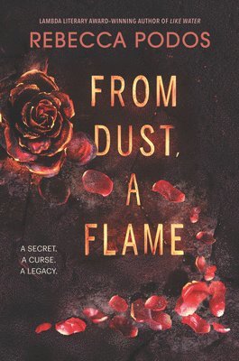 From Dust, a Flame 1