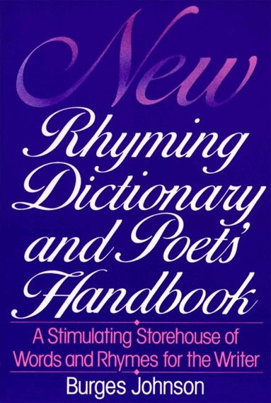 Burges Johnson - New Rhyming Dictionary and Poet's Handbook, Häftad