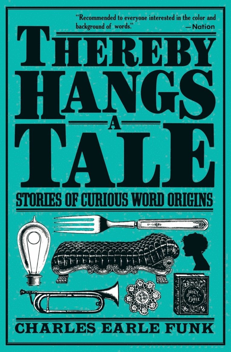 Thereby Hangs a Tale