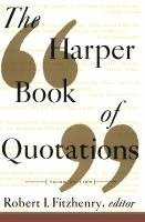 bokomslag The Harper Book of Quotations Revised Edition