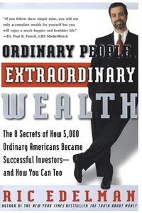 bokomslag Ordinary People, Extraordinary Wealth