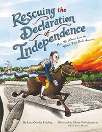 bokomslag Rescuing The Declaration Of Independence