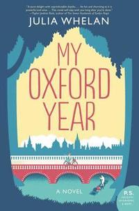 bokomslag My Oxford Year