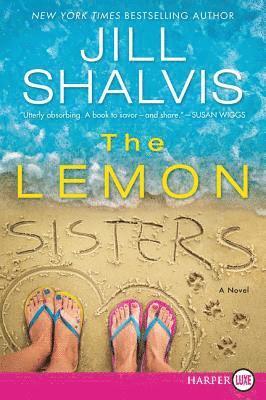 Jill Shalvis - The Lemon Sisters, Häftad