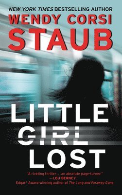 Wendy Corsi Staub - Little Girl Lost, Häftad