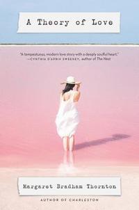 bokomslag Theory of Love, A