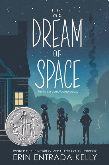 Erin Entrada Kelly - We Dream of Space, Inbunden