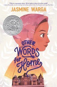 bokomslag Other Words for Home: A Newbery Honor Award Winner