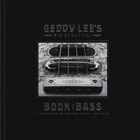 bokomslag Geddy Lee's Big Beautiful Book of Bass