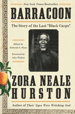 bokomslag Barracoon: The Story of the Last Black Cargo