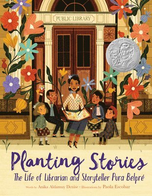bokomslag Planting Stories: The Life of Librarian and Storyteller Pura Belpré