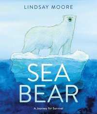 bokomslag Sea Bear