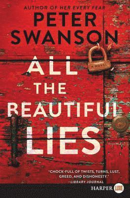 Peter Swanson - All the Beautiful Lies, Häftad