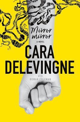 Cara Delevingne - Mirror, Mirror, Häftad