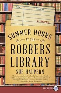 bokomslag Summer Hours at the Robbers Library