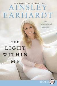 bokomslag The Light Within Me: An Inspirational Memoir
